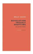 Revelation Freshly Erupting