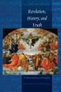 Revelation, History, And Truth - Preview