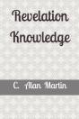 Revelation Knowledge: The Construction O - Preview