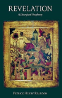Revelation Liturgical Prophecy - Preview