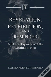 Capa do artigo Revelation, Retribution, And Reminder