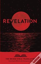 Revelation (The Bridge Bible Translation)