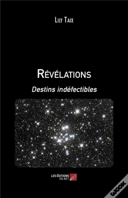Capa do artigo Révélations ; Destins Indéfectibles