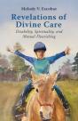 Revelations Of Divine Care - Preview