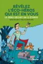 Révélez L'Éco-Héros Qui Est En Vous ! La Méthode En 12 Étapes De L'Académie Zéro-Déchets - Preview