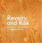 Revelry And Risk - Preview