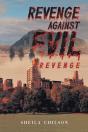Revenge Against Evil - Preview