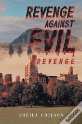 Revenge Against Evil