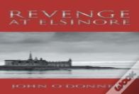 Revenge At Elsinore