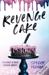 Revenge Cake