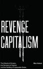 Revenge Capitalism - Preview