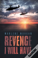 Revenge I Will Have