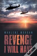 Revenge I Will Have