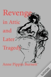 Revenge In Attic And Later Tragedy
