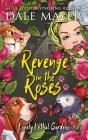 Revenge In The Roses - Preview