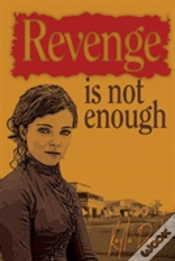 Capa do artigo Revenge Is Not Enough
