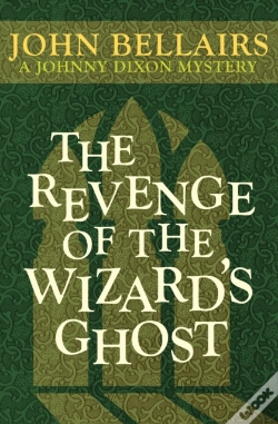 Capa do artigo Revenge Of The Wizard'S Ghost