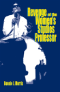 Revenge Of The Women'S Studies Professor - Preview