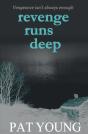 Revenge Runs Deep - Preview