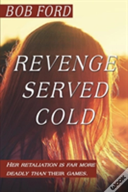 Capa do artigo Revenge Served Cold