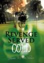 Revenge Served Cold - Preview