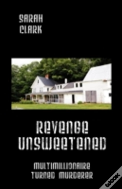 Capa do artigo Revenge Unsweetened: Multimillionaire Tu