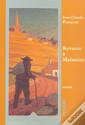 Revenir A Malassise