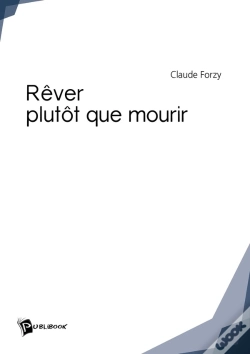 Capa do artigo Rêver Plutôt Que Mourir