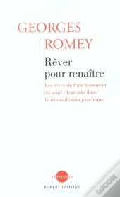 Rever Pour Renaitre