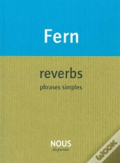 Reverbs, Phrases Simples