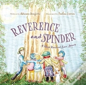 Reverence And Spinder: A Most Unusual Lo