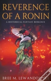 Reverence Of A Ronin