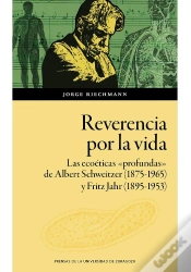 Capa do artigo Reverencia Por La Vida. Las Ecoeticas «Profundas» De Albert Schweitzer (1875-196