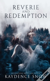 Reverie And Redemption