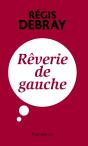 Reverie De Gauche - Preview