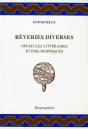 Reveries Diverses Opuscules Litteraireset Philosophiques - Preview