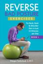 Reverse Bad Posture Exercises - Preview