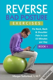 Capa do artigo Reverse Bad Posture Exercises