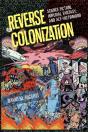 Reverse Colonization - Preview