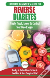 Capa do artigo Reverse Diabetes: The Ultimate Beginner