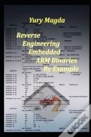 Reverse Engineering Embedded Arm Binaries By Example