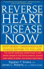 Reverse Heart Disease Now - Preview