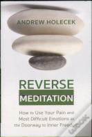 Reverse Meditation