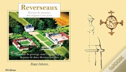 Capa do artigo Reverseaux, Histoire Du Domaine Des Origines À Nos Jours
