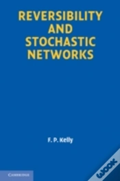 Capa do artigo Reversibility And Stochastic Networks