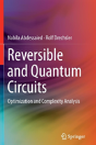 Reversible And Quantum Circuits - Preview