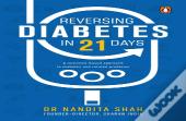 Reversing Diabetes In 21 Days