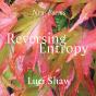 Reversing Entropy - Preview