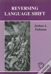 Reversing Language Shift