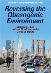 Capa do artigo Reversing The Obesogenic Environment